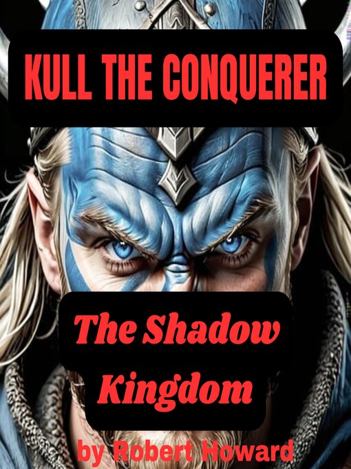Title details for KULL THE CONQUERER by Robert Howard - Wait list